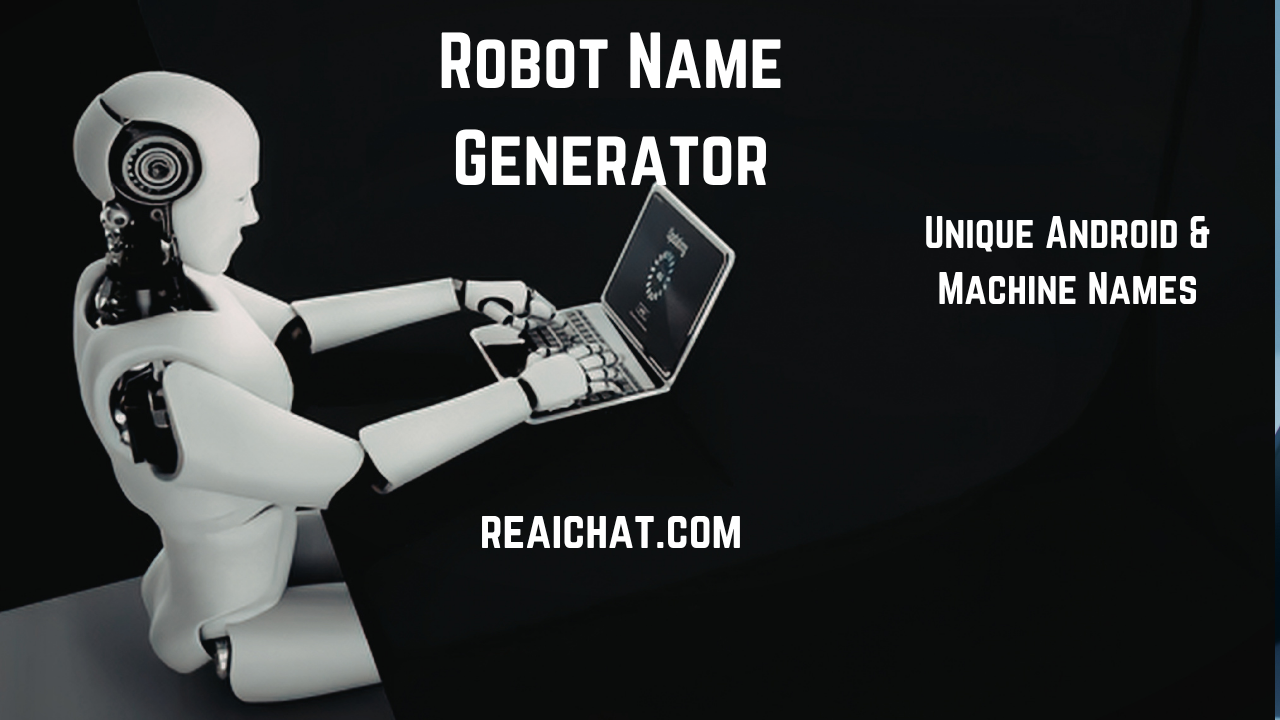 Robot Name Generator: Unique Android & Machine Names